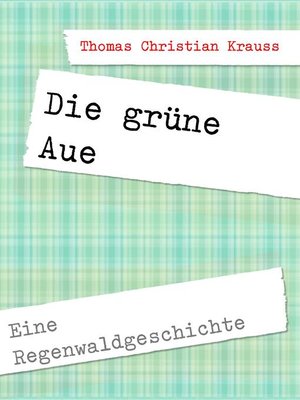 cover image of Die grüne Aue
